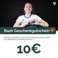 Bash Geschenkgutschein 10€ - Bash Badminton-Shop