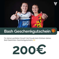 Bash Geschenkgutschein 200€ - Bash Badminton-Shop