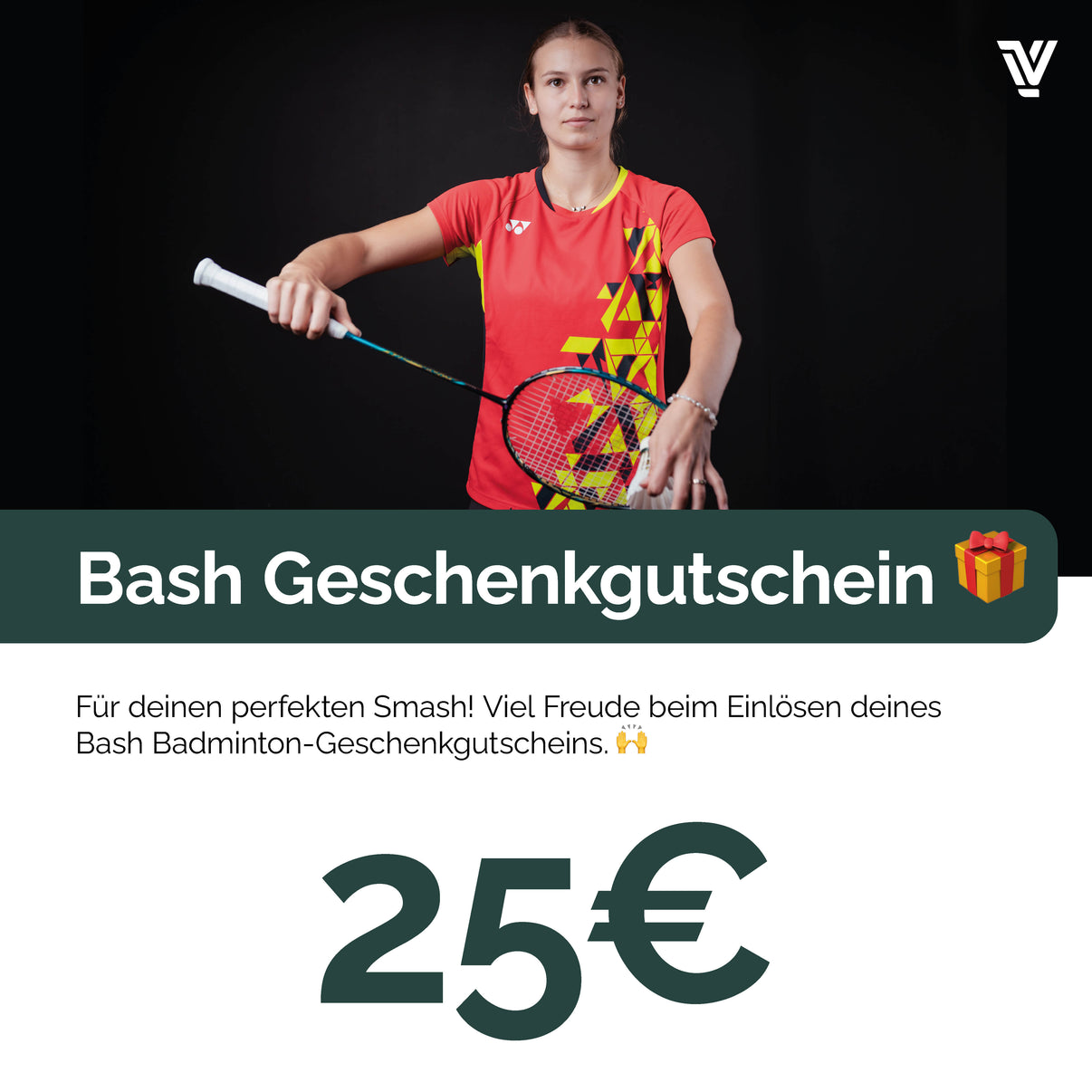 Bash Geschenkgutschein 25€ - Bash Badminton-Shop